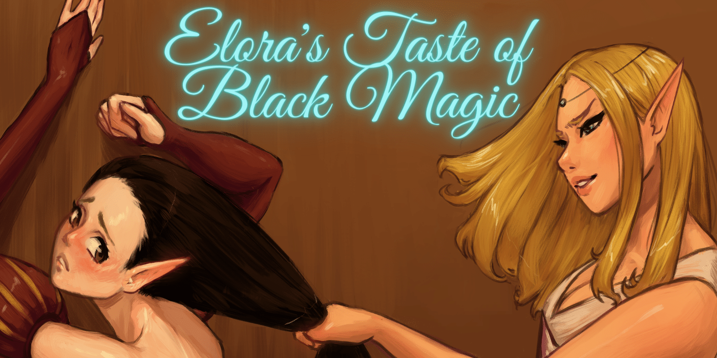 Read more about the article Elora’s Taste Ch. 1 to 7
